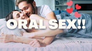 altyazi.fun oral seks nedir nasıl yapılır sevgiliye zevk veren orgazm oral seksi naasıl yapılır gırtlak sakso nedir derin gırtlak nedir?